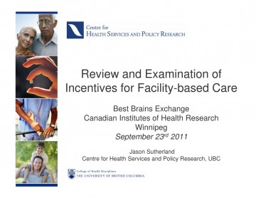 Sep11-Incentives-for-Facility-based-Care Sep11-Incentives-for-Facility-based-Care